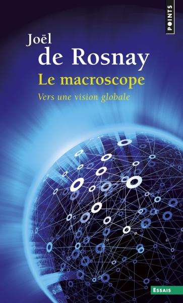 Le Macroscope